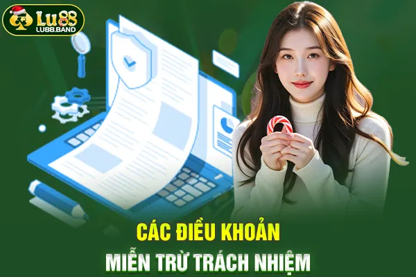 Các điều khoản miễn trừ trách nhiệm