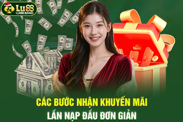 Các bước nhận khuyến mãi lần nạp đầu đơn giản